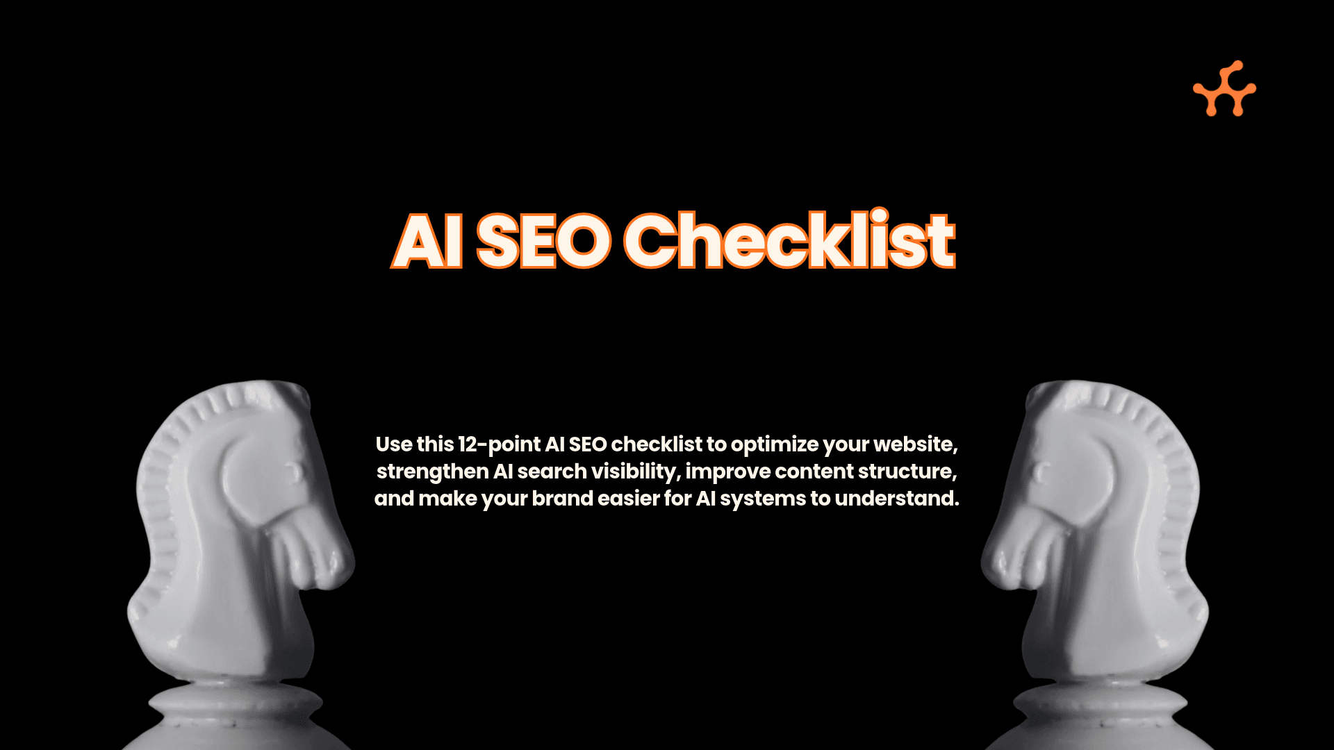AI SEO Checklist: 12 Things to Optimize on Your Website